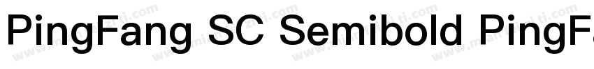 PingFang SC Semibold PingFang SC Se字体转换